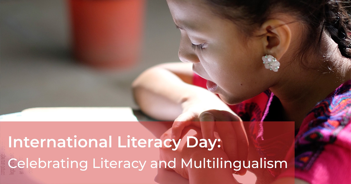 International Literacy Day 2019: Celebrating Literacy and Multilingualism
